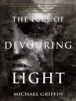 cover image of The Lure of Devouring Light